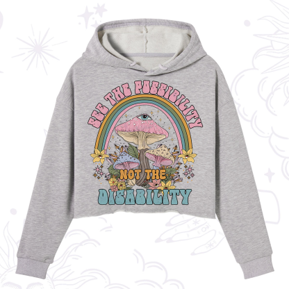 Purplehecate See The Possibility Not The Disability Crop Hoodie
