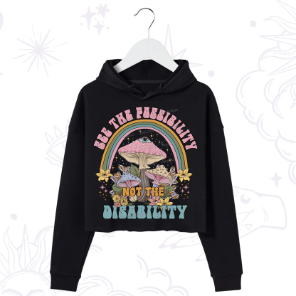 Purplehecate See The Possibility Not The Disability Crop Hoodie