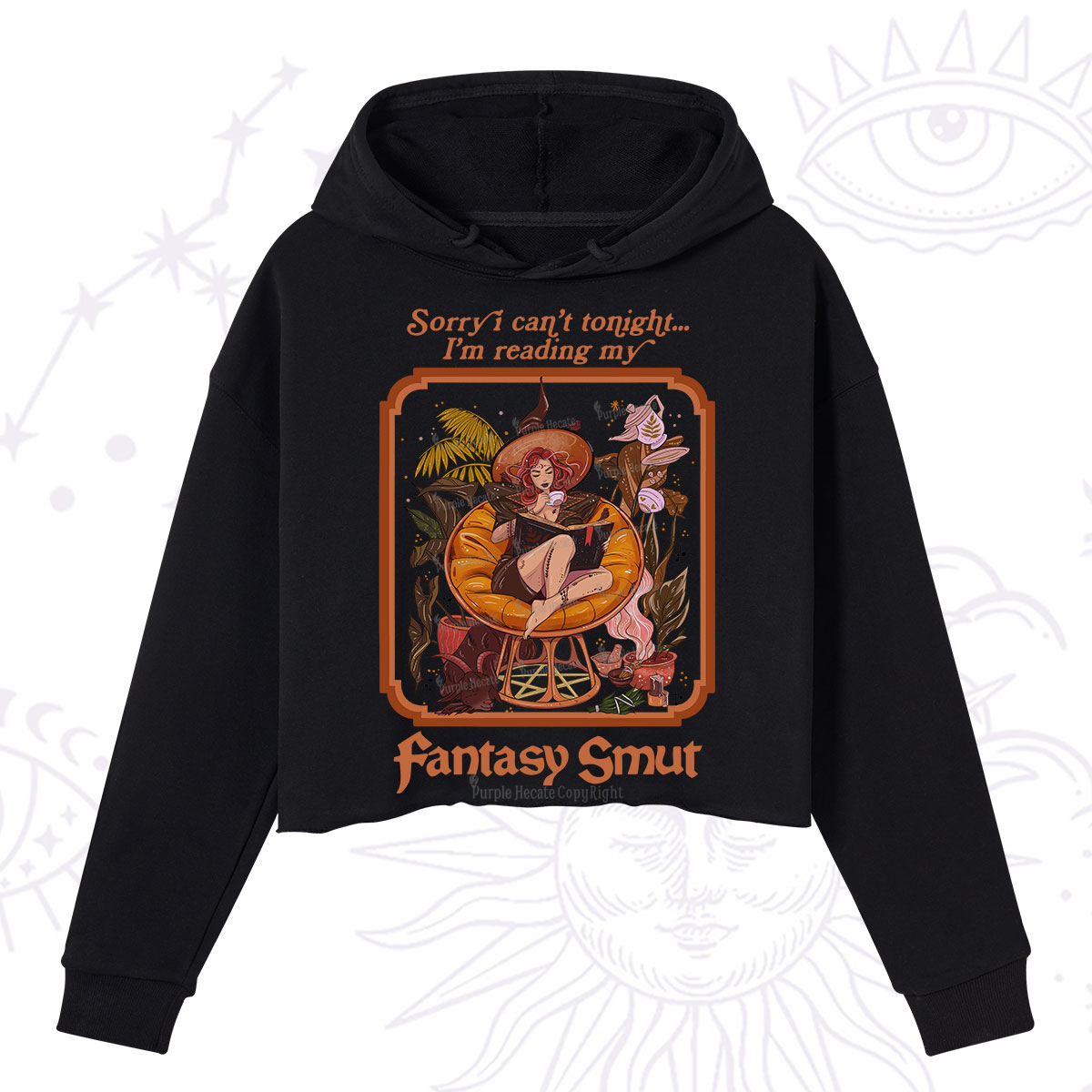 Purplehecate Sorry I Can't Tonight I'm Reading My Fantasy Smut Crop Hoodie