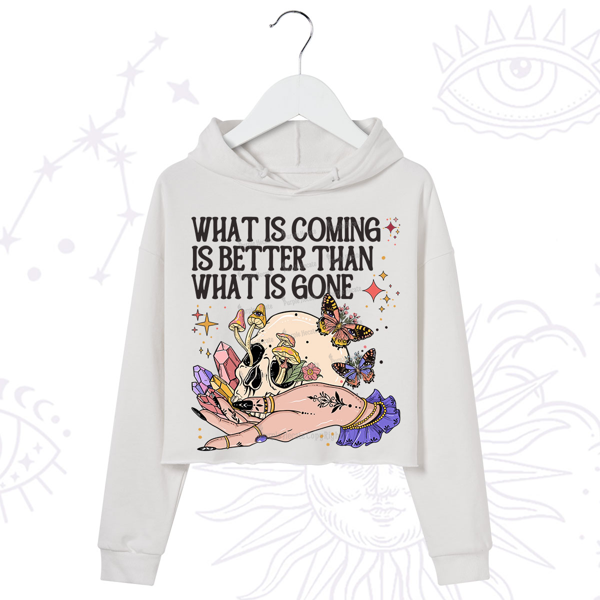 Purplehecate What Is Coming Is Better Than What Is Gone Crop Hoodie
