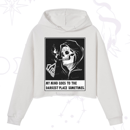 Purplehecate My Mind Goes To The Darkest Place Sometimes Crop Hoodie