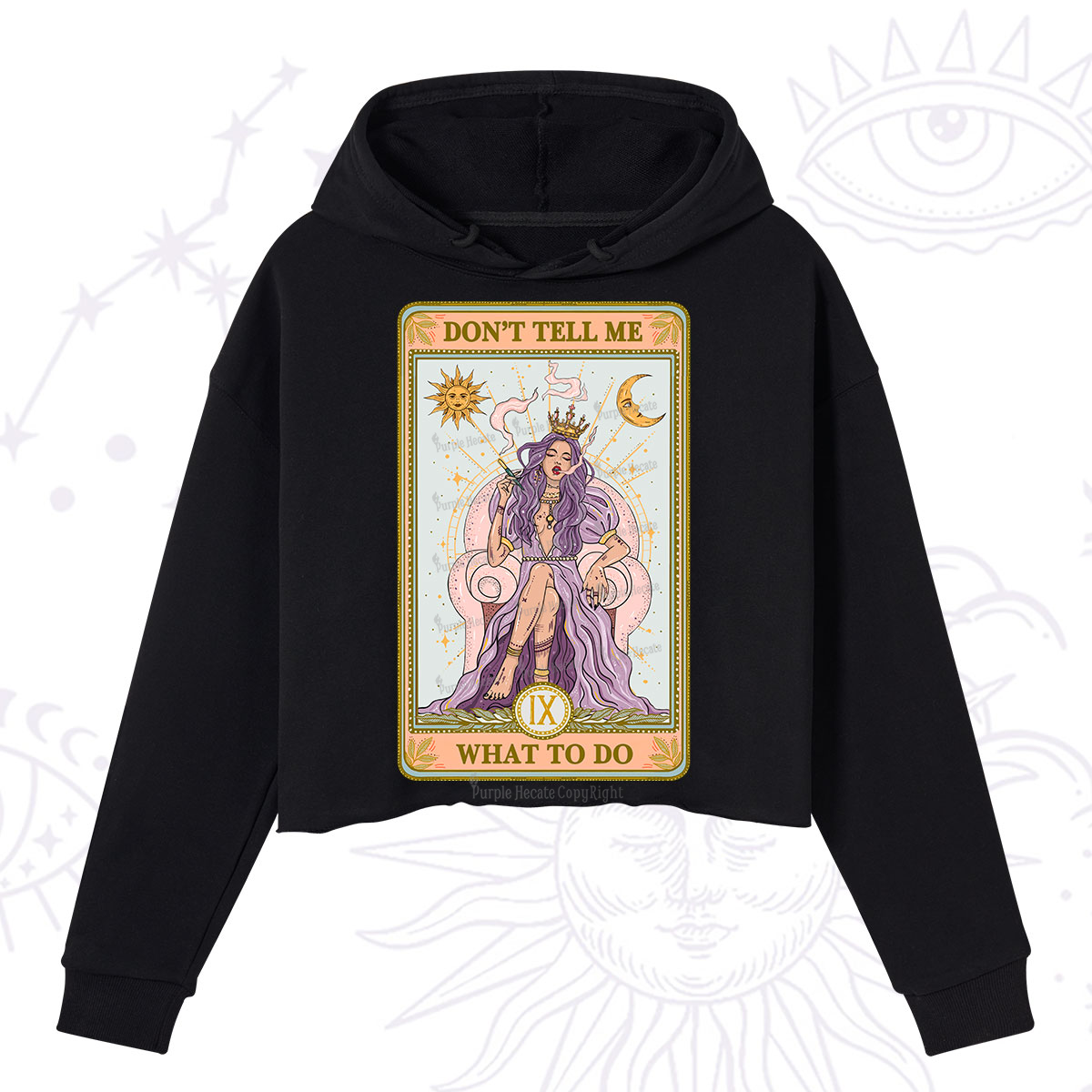 Purplehecate The Don't Tell Me What To Do Oracle Card Crop Hoodie