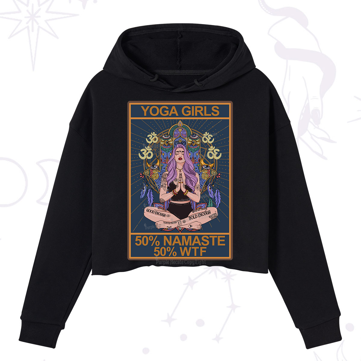 Purplehecate The Girls Yoga Shirt 50% Namaste 50% WTF Oracle Card Crop Hoodie
