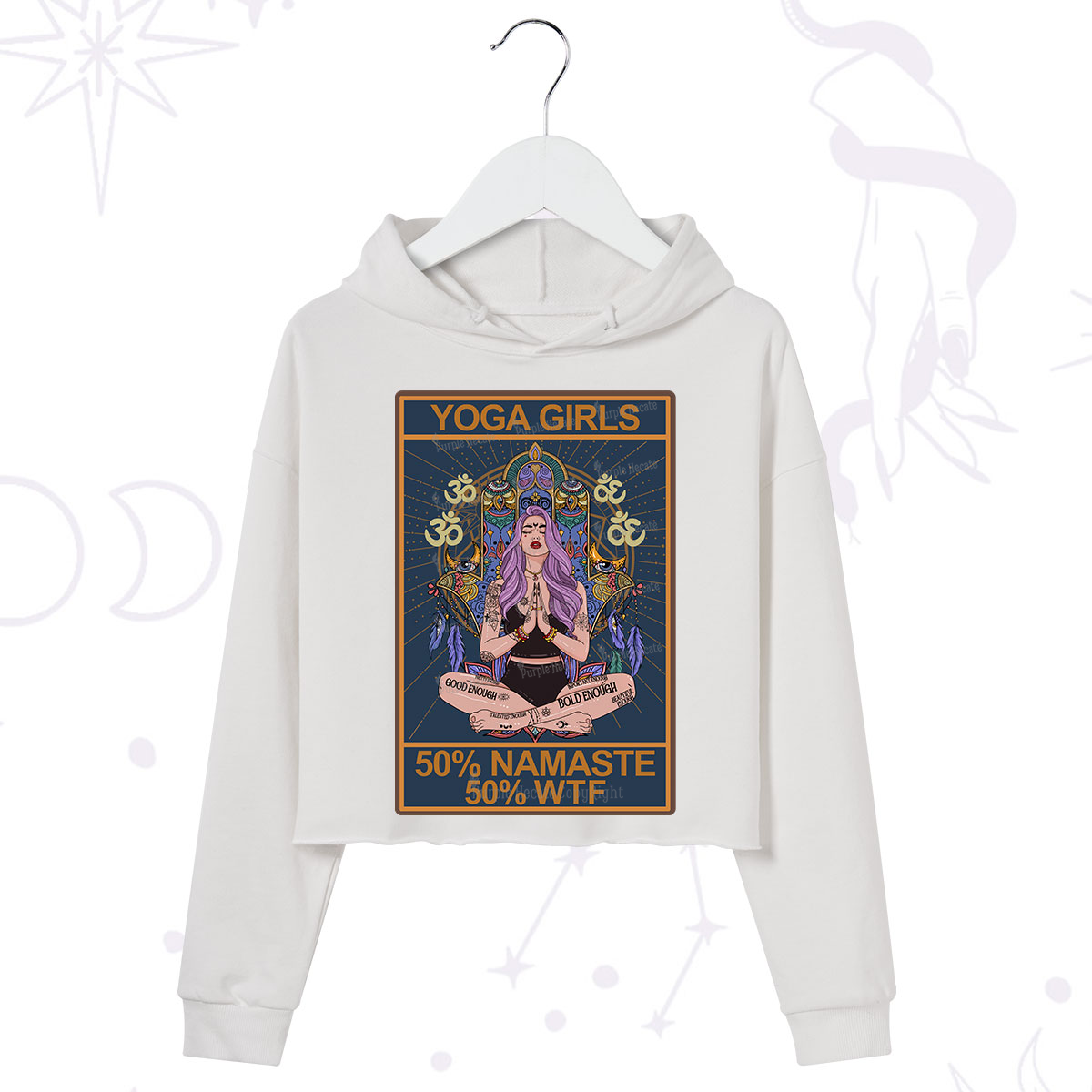 Purplehecate The Girls Yoga Shirt 50% Namaste 50% WTF Oracle Card Crop Hoodie