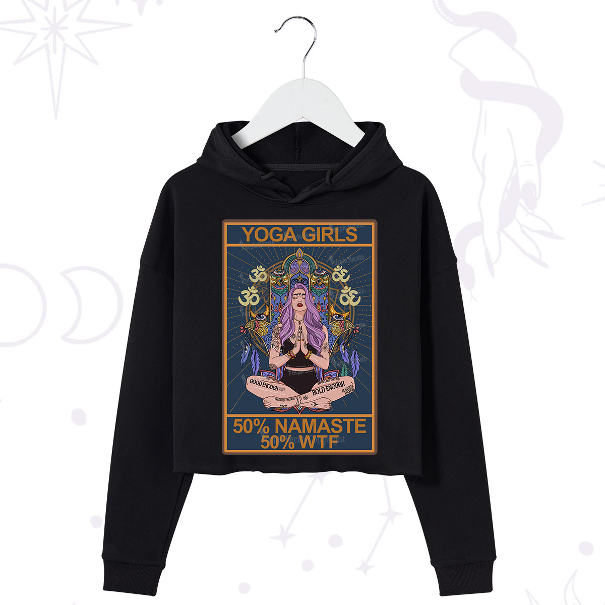 Purplehecate The Girls Yoga Shirt 50% Namaste 50% WTF Oracle Card Crop Hoodie