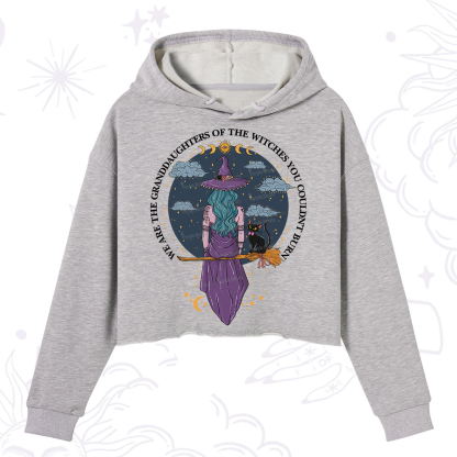 Purplehecate We Are the Granddaughters of the Witches You Could Not Burn Crop Hoodie