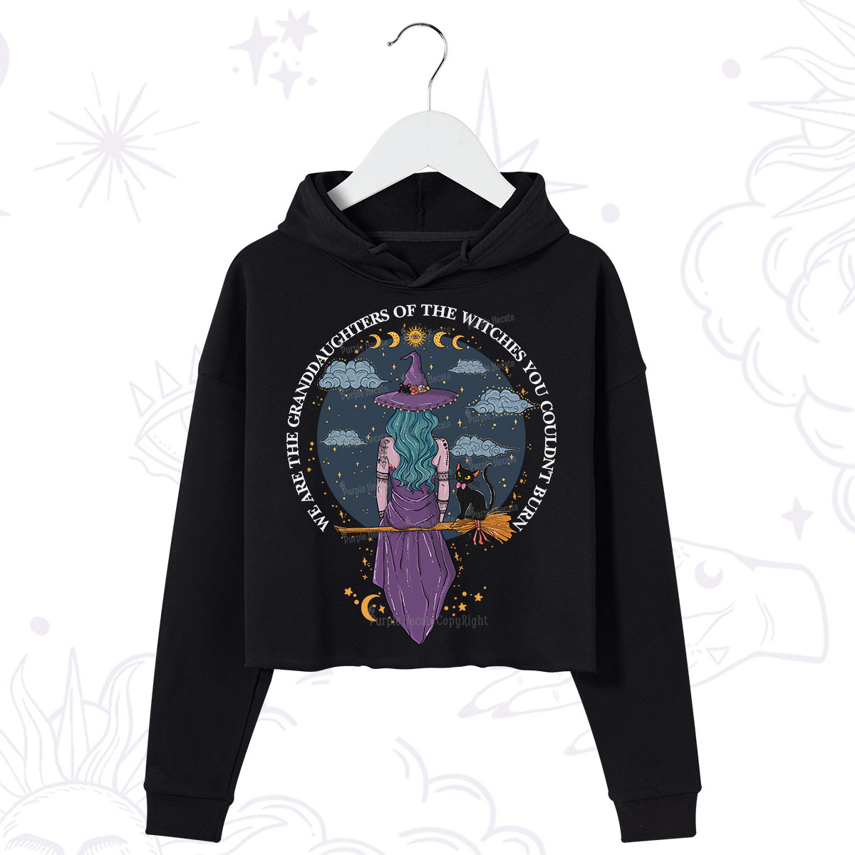 Purplehecate We Are the Granddaughters of the Witches You Could Not Burn Crop Hoodie