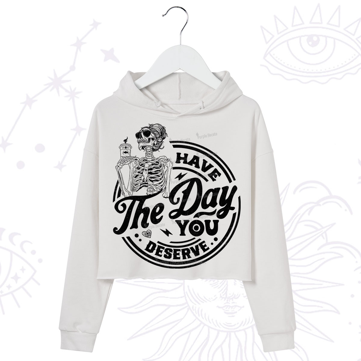 Purplehecate Have The Day You Deserve Crop Hoodie