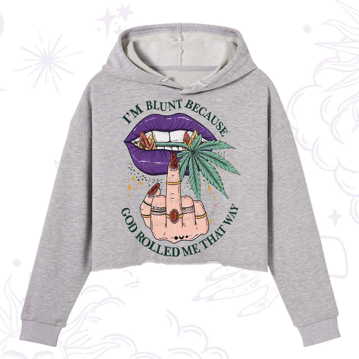 Purplehecate I'm Blunt Because God Rolled Me That Way Crop Hoodie