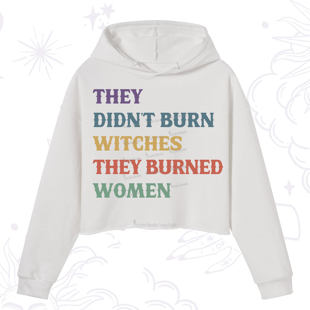 Purplehecate They Didn't Burn Witches They Burned Women Crop Hoodie