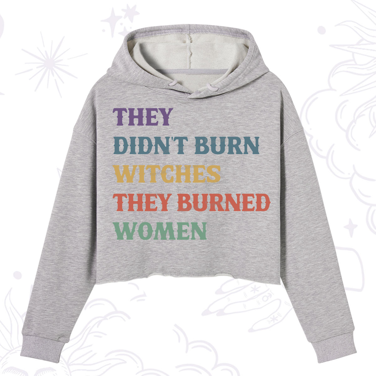 Purplehecate They Didn't Burn Witches They Burned Women Crop Hoodie