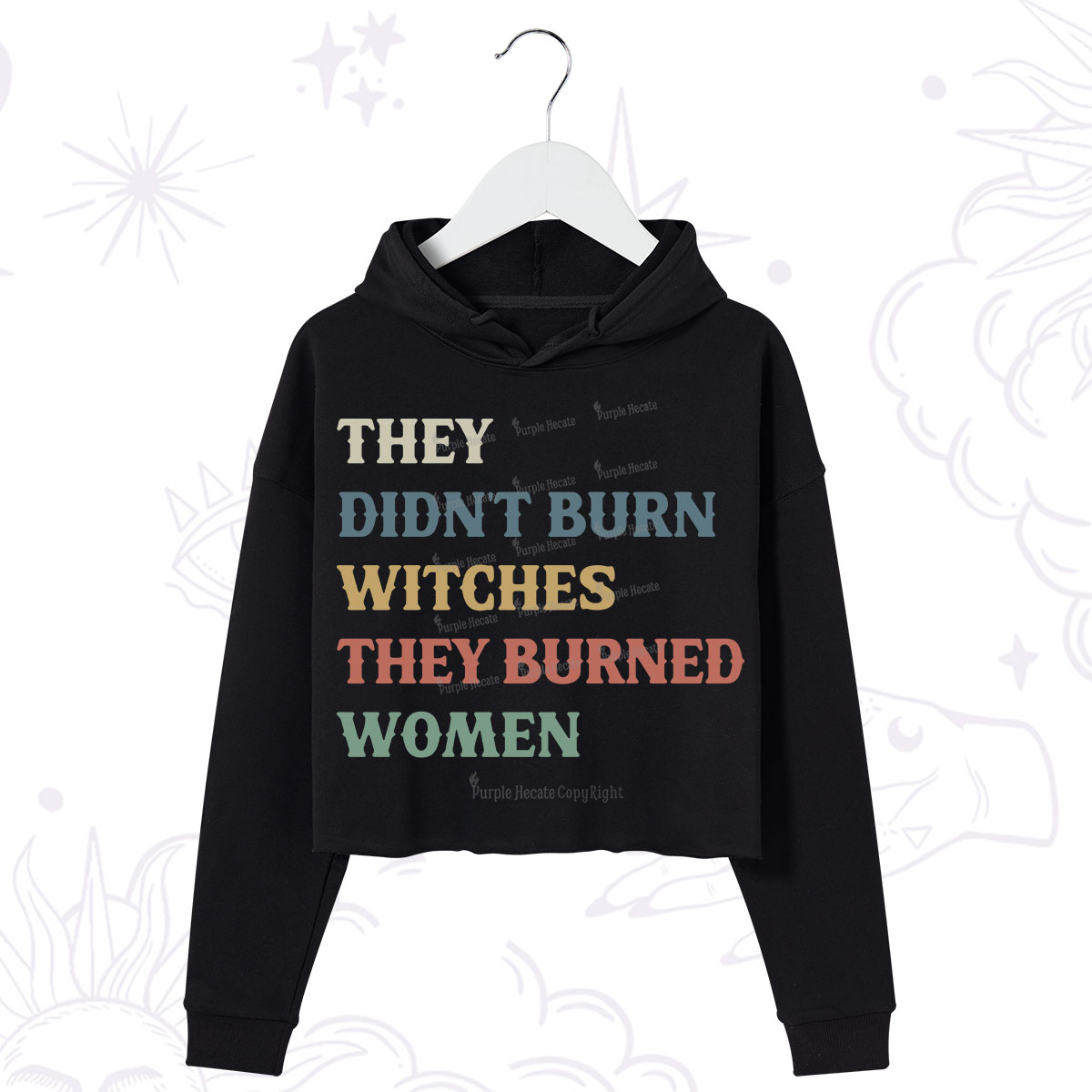 Purplehecate They Didn't Burn Witches They Burned Women Crop Hoodie