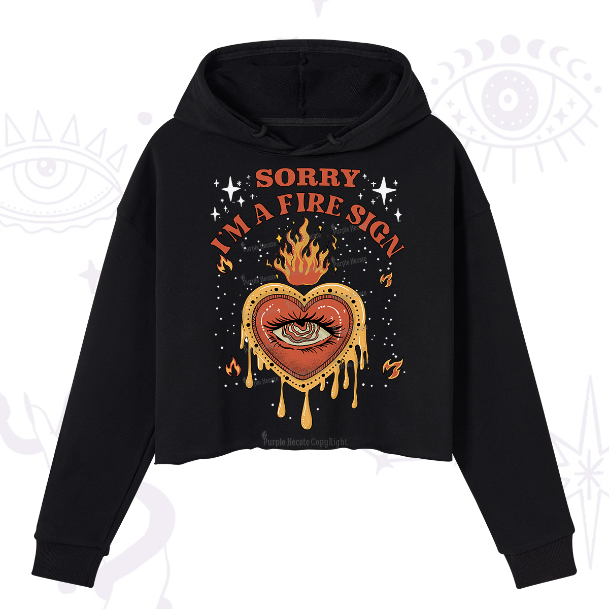 Purplehecate Sorry I'm A Fire Sign Crop Hoodie