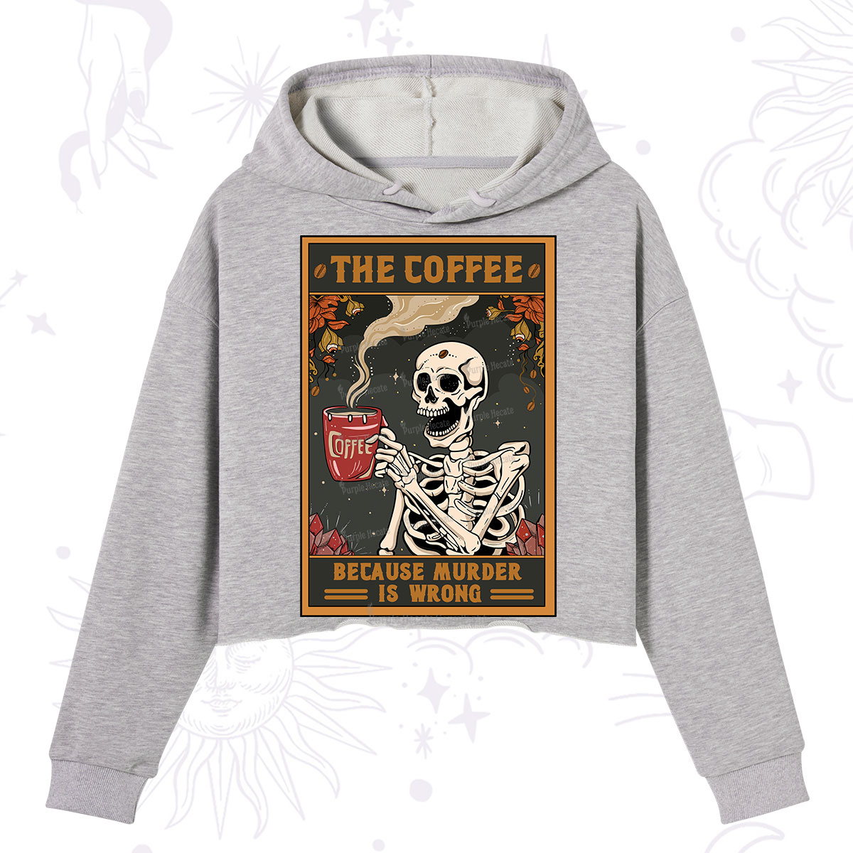Purplehecate The Coffee Because Murder Is Wrong Oracle Card Crop Hoodie