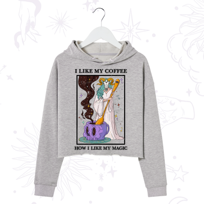 Purplehecate I Like My Coffee How I Like My Magic Crop Hoodie