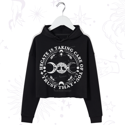 Purplehecate Hecate Is Taking Care Of You Crop Hoodie