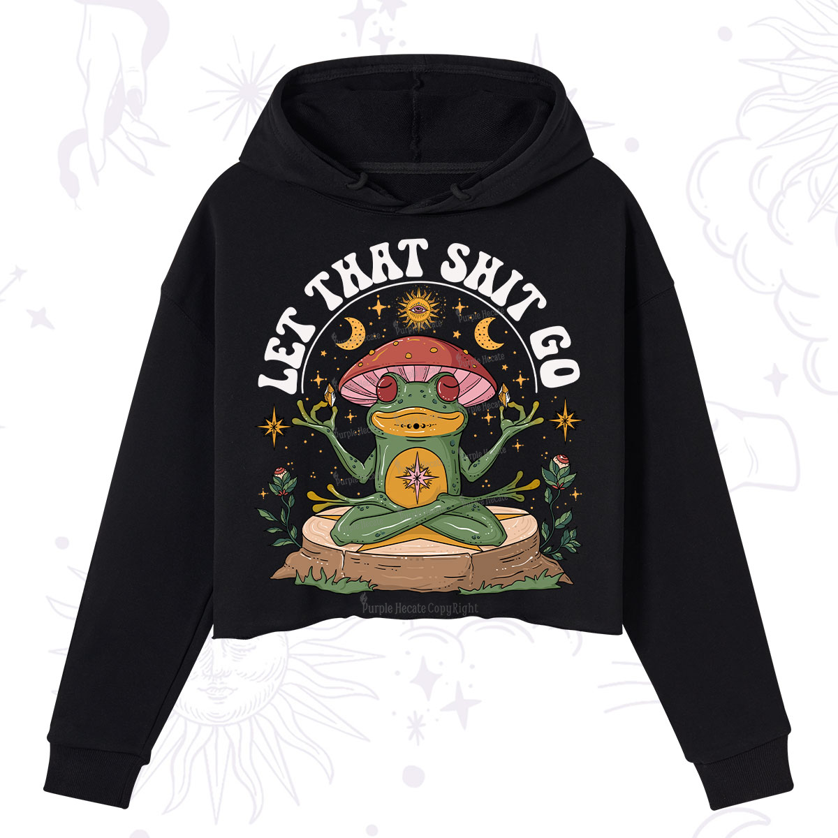 Purplehecate Let That Shit Go Crop Hoodie