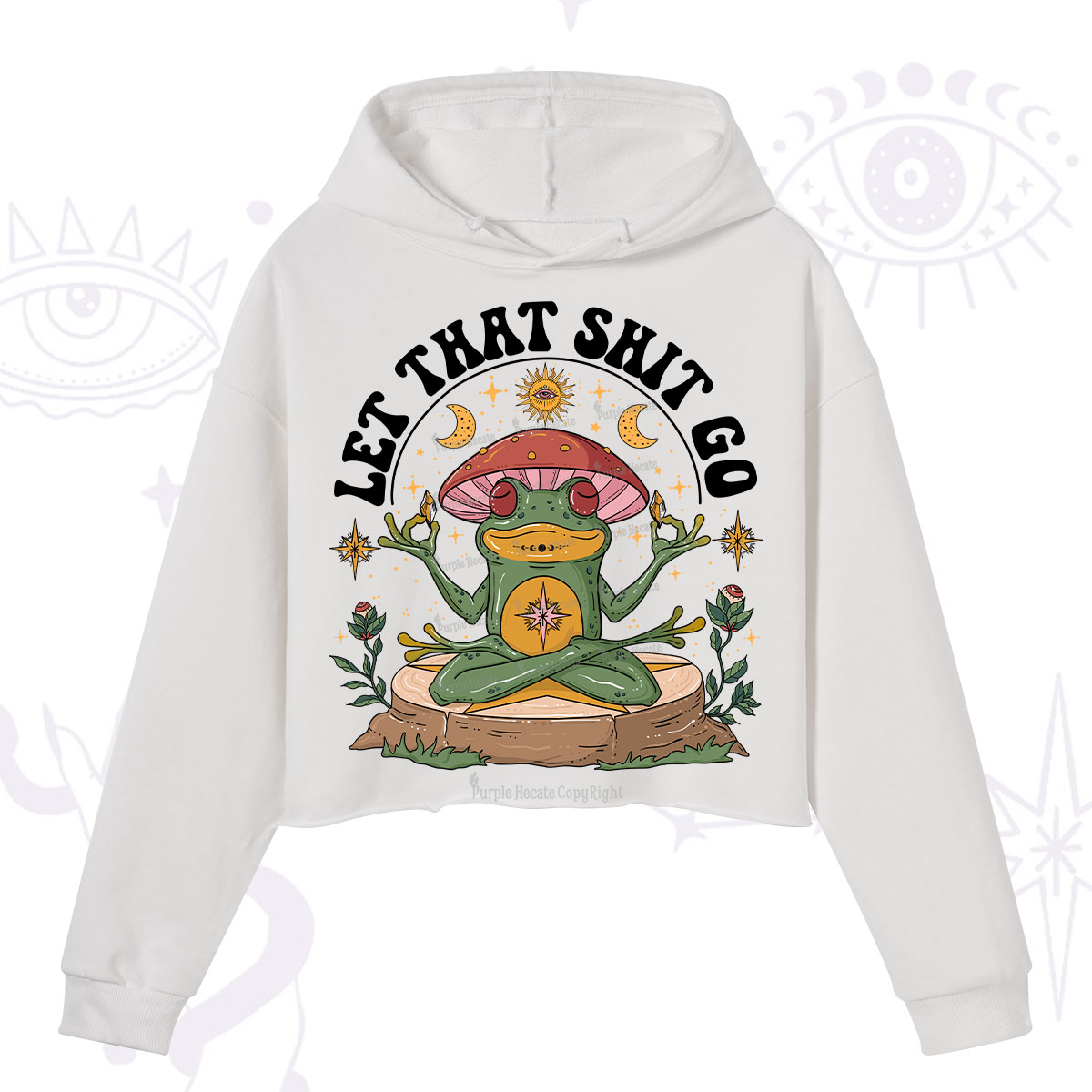 Purplehecate Let That Shit Go Crop Hoodie