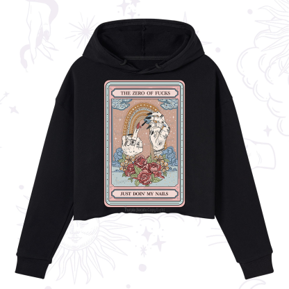 Purplehecate The Zero of Fucks Just Doin' My Nails Tarot Crop Hoodie