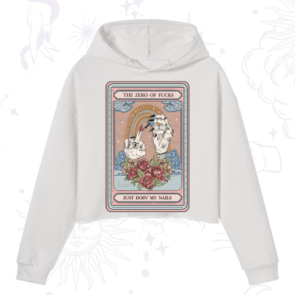 Purplehecate The Zero of Fucks Just Doin' My Nails Tarot Crop Hoodie
