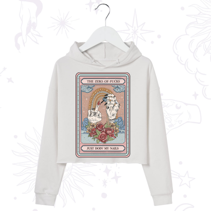 Purplehecate The Zero of Fucks Just Doin' My Nails Tarot Crop Hoodie