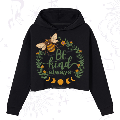 Purplehecate Be Kind Always Crop Hoodie