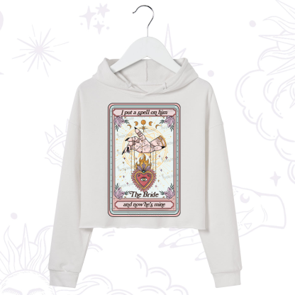 Purplehecate I Put A Spell On Him And Now He's Mine Crop Hoodie