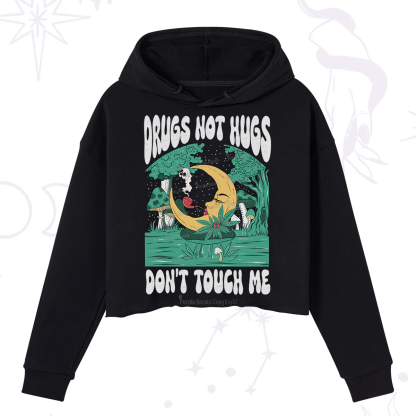 Purplehecate Drugs Not Hugs Don't Touch Me Crop Hoodie