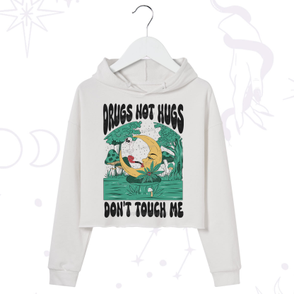 Purplehecate Drugs Not Hugs Don't Touch Me Crop Hoodie