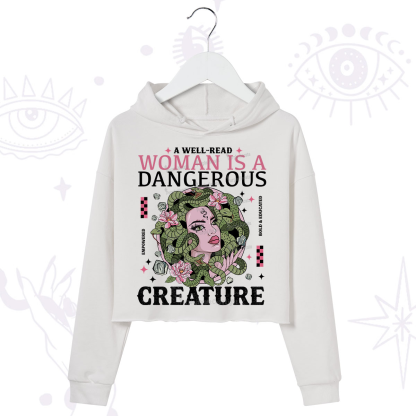Purplehecate A Well Read Woman Is A Dangerous Crop Hoodie