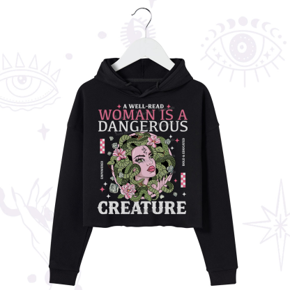 Purplehecate A Well Read Woman Is A Dangerous Crop Hoodie