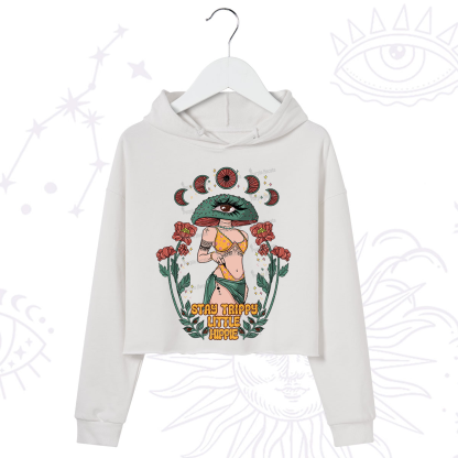 Purplehecate Stay Trippy Little Hippie Crop Hoodie