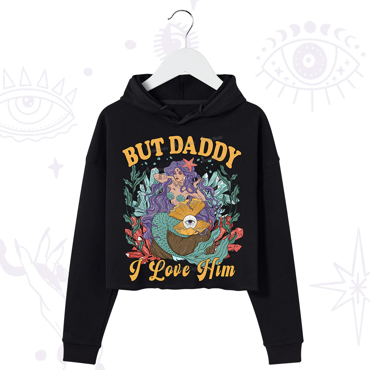 Purplehecate But Daddy I Love Him Hoodie