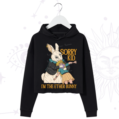 Purplehecate Sorry Kid I'm Easter Bunny Crop Hoodie