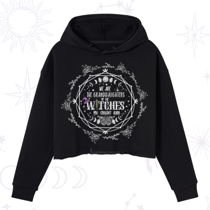 Purplehecate We Are the Granddaughters of the Witches You Could Not Burn Crop Hoodie