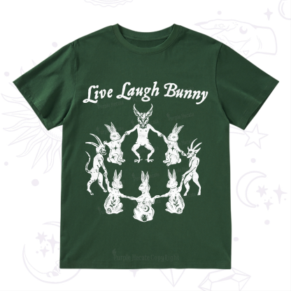 Purplehecate Live Laugh Bunny T-Shirt