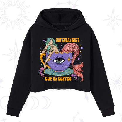 Purplehecate Not Everyone's Cup Of Coffee Crop Hoodie