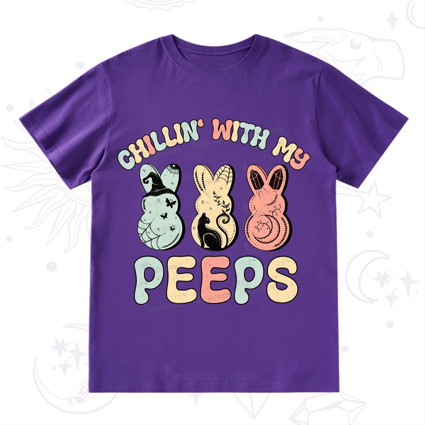 Purplehecate Chillin With My Peeps T-Shirt