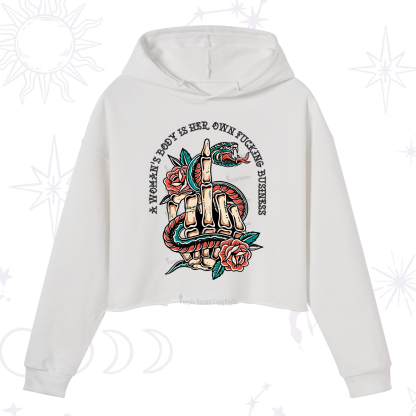Purplehecate A Women's Body Is Her Crop Hoodie