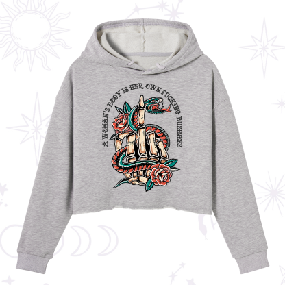 Purplehecate A Women's Body Is Her Crop Hoodie