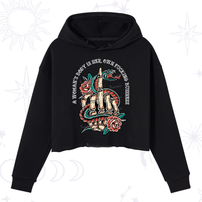 Purplehecate A Women's Body Is Her Crop Hoodie