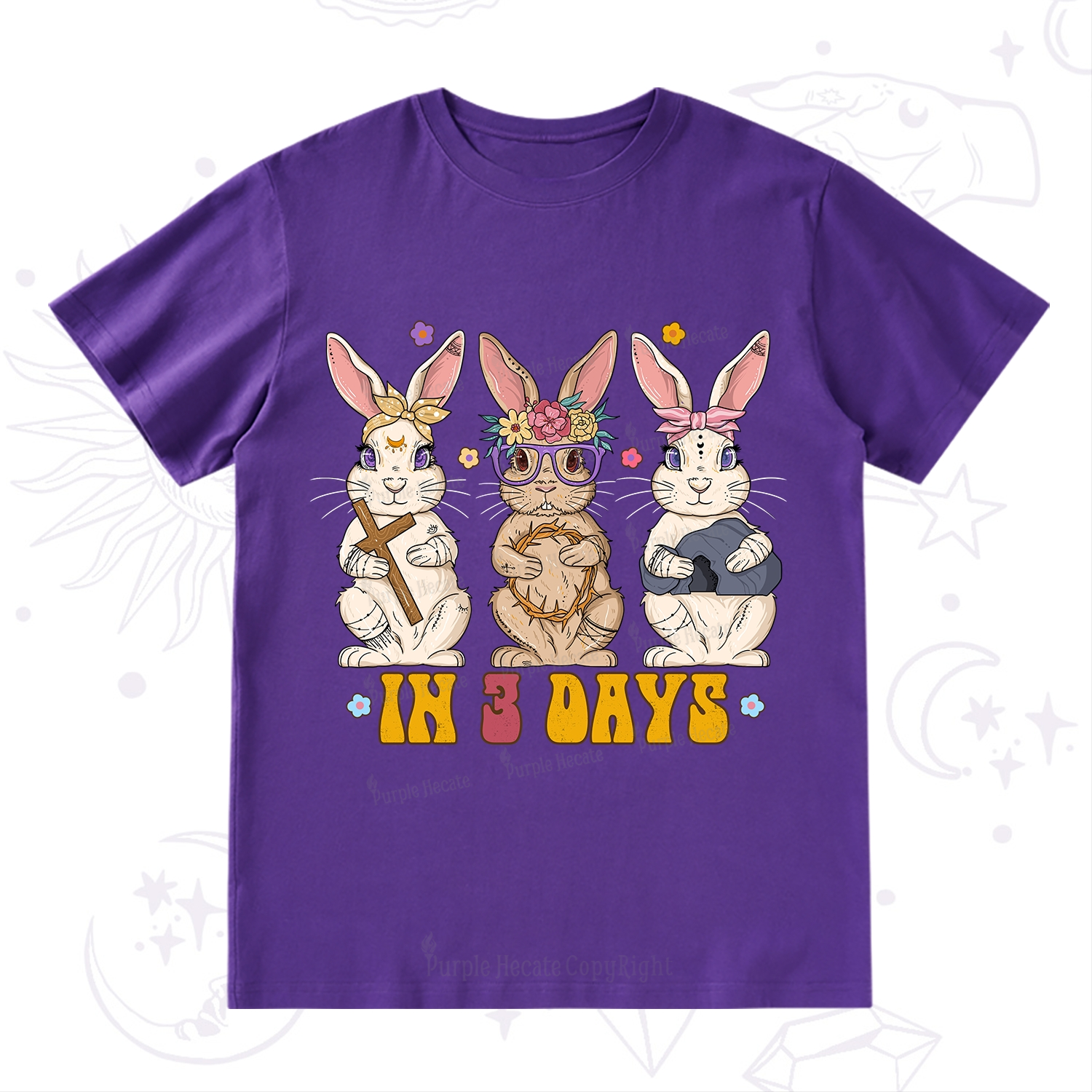Purplehecate In 3 Days Easter T-Shirt