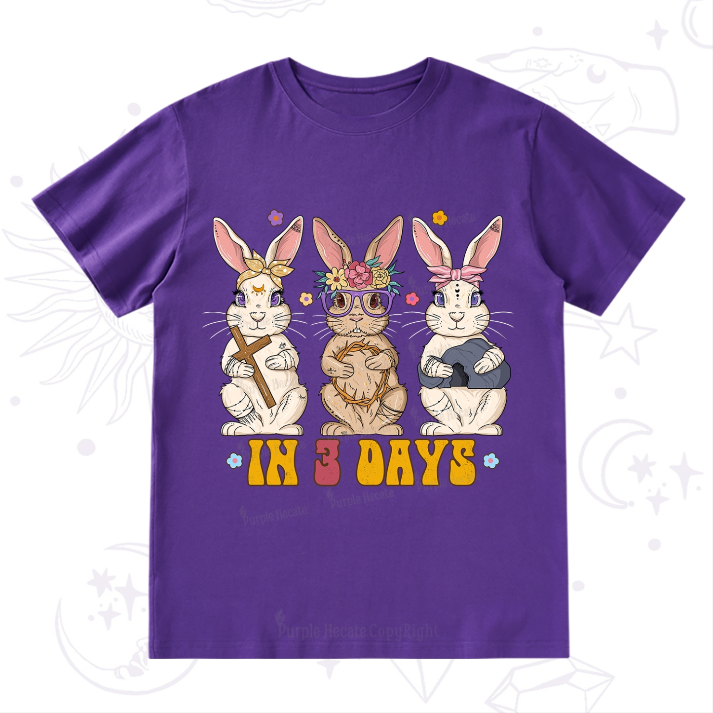 Purplehecate In 3 Days Easter T-Shirt