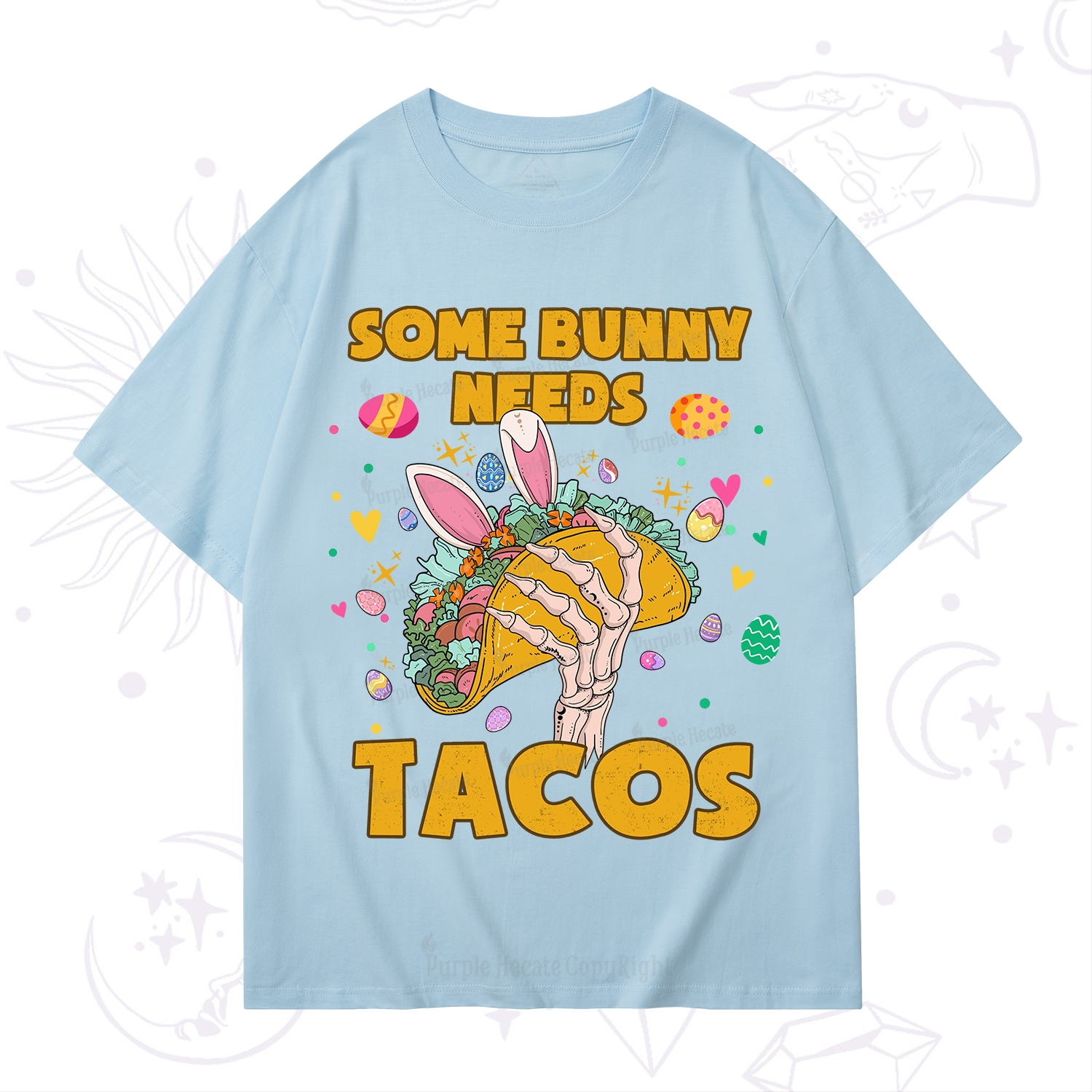 Purplehecate Some Bunny Needs Tacos Easter T-Shirt
