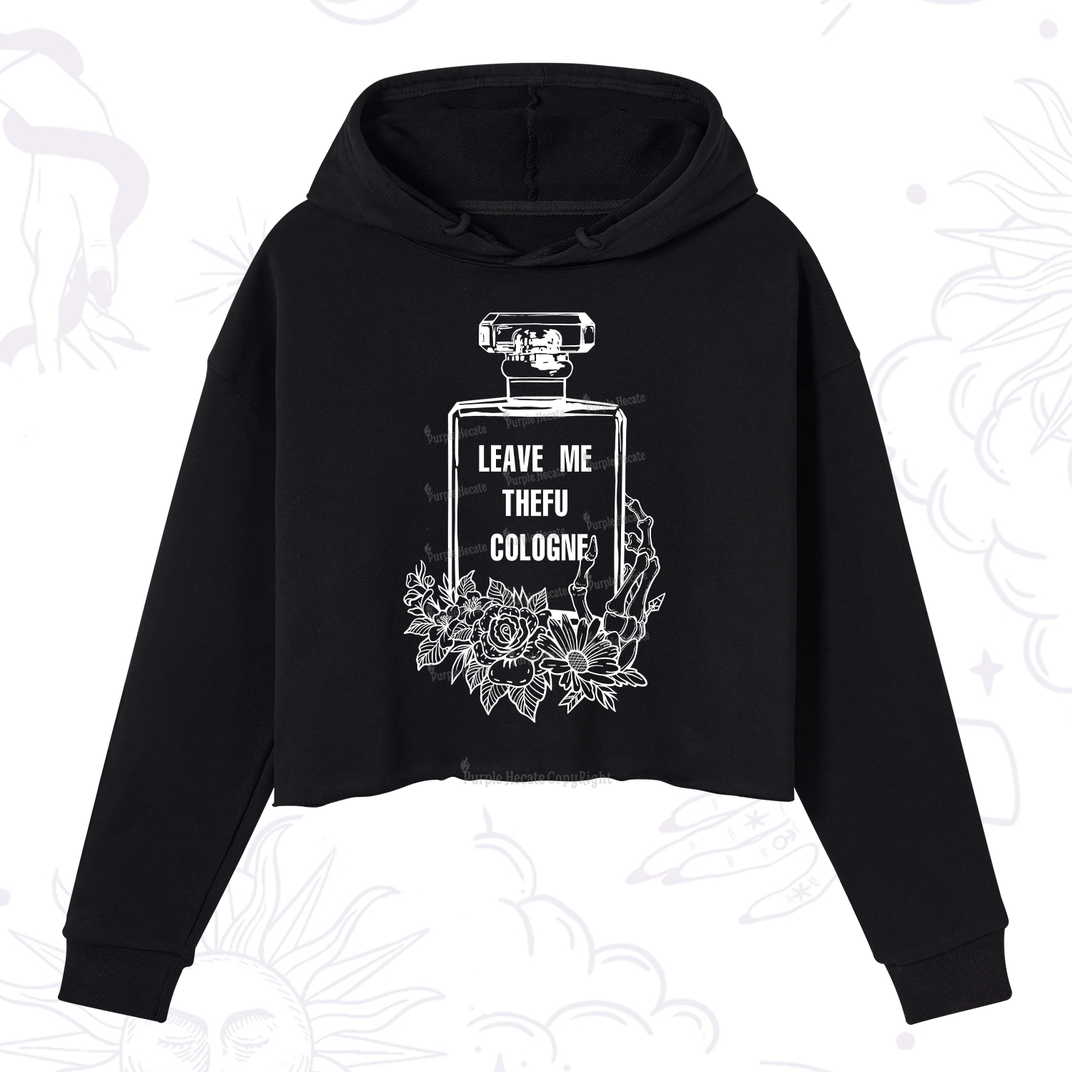 Purplehecate Leave Me The FU Cologne Crop Hoodie