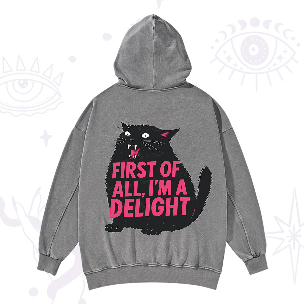 Purplehecate First Of All I'm A Delight Cat Washed Hoodie