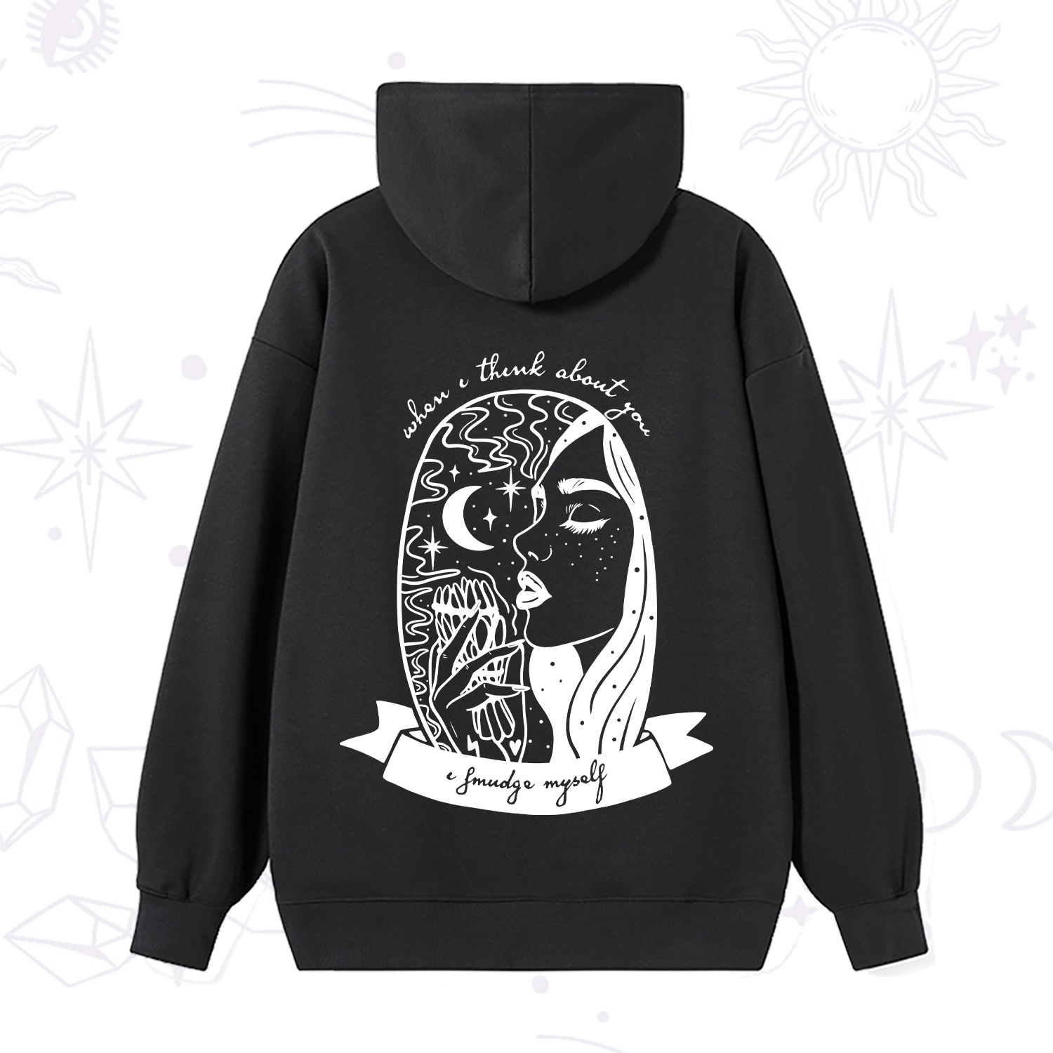 Purplehecate When I Think About You I Smudge Myself Hoodie