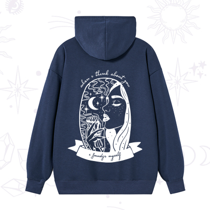 Purplehecate When I Think About You I Smudge Myself Hoodie