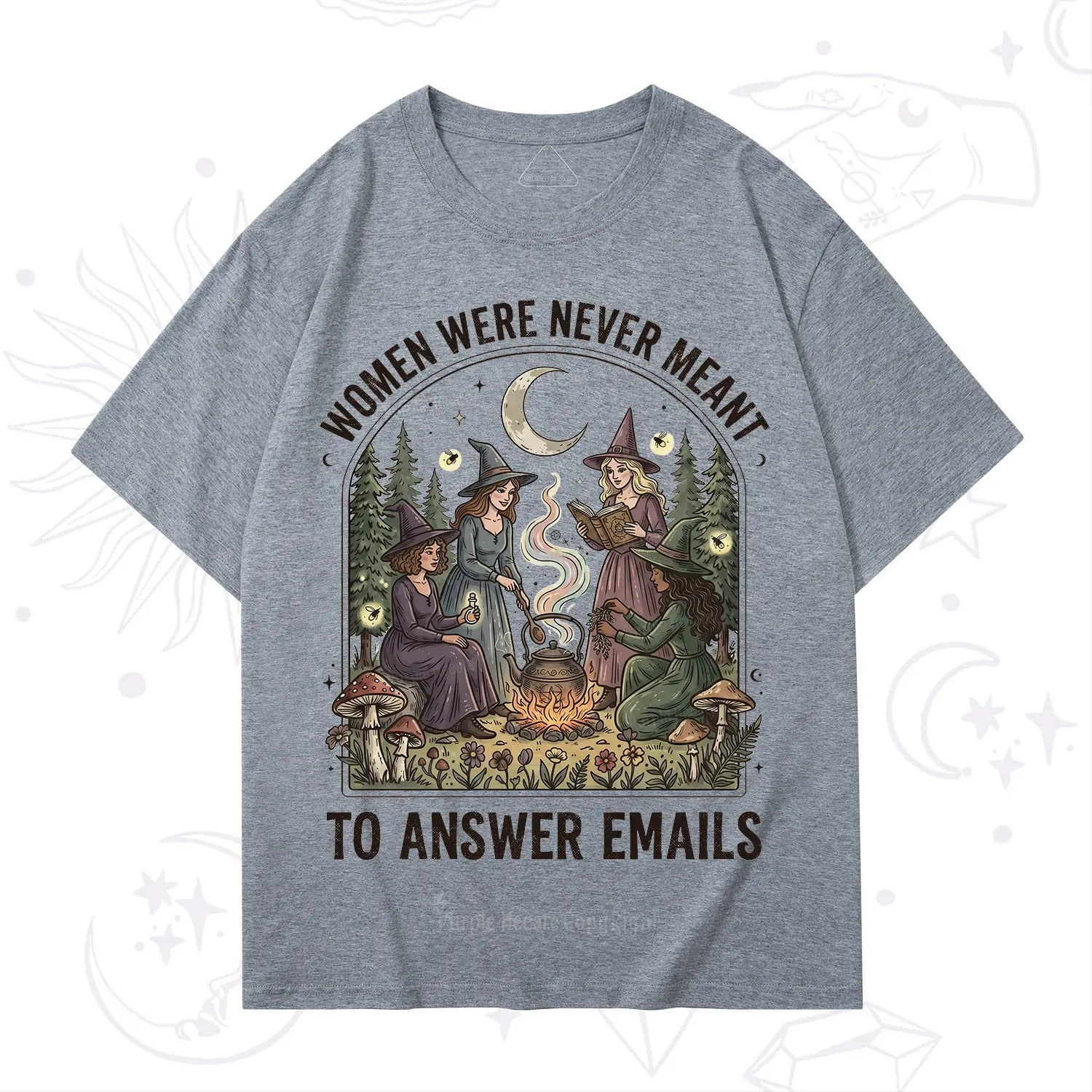 Purplehecate Women Were Never Meant to Answer Emails Witch T-Shirt