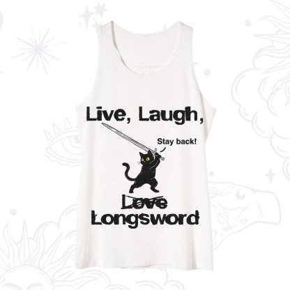Purplehecate Live Laugh Love Longsword Tank